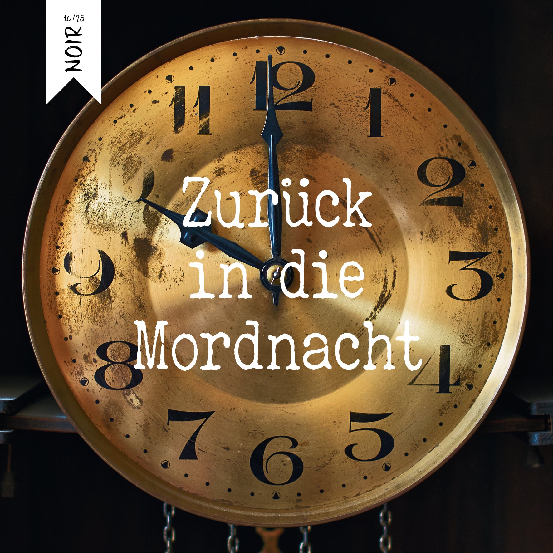 Schmökerbox noir - Zurück in die Mordnacht - #10/25