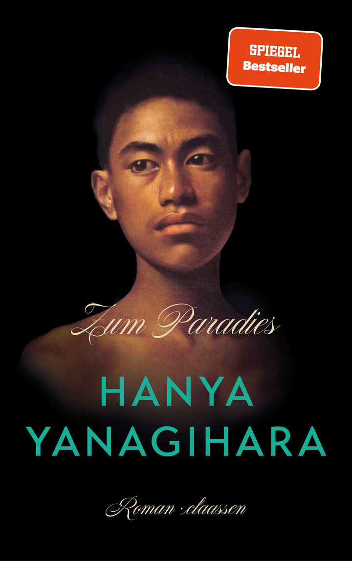 "Zum Paradies", Hanya Yanagihara, übersetzt von Stephan Kleiner