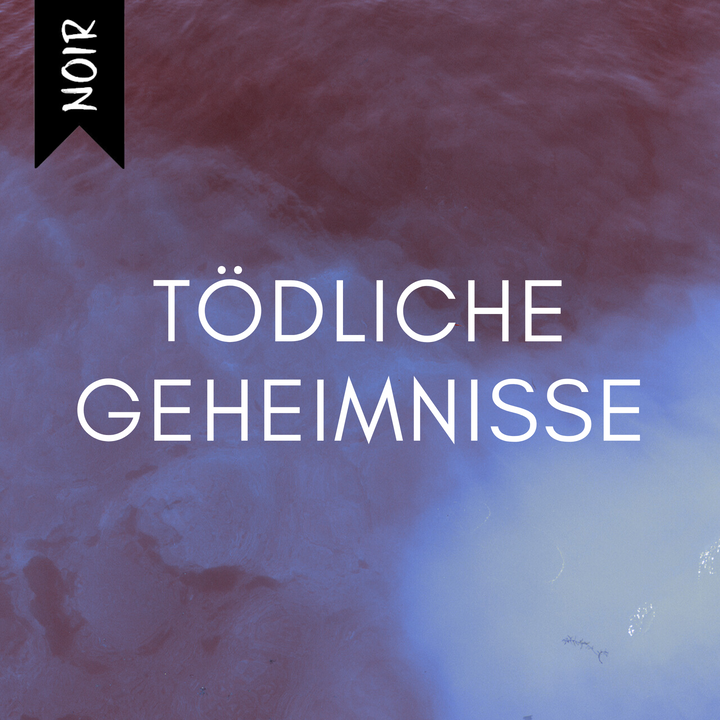 Book Only noir - Tödliche Geheimnisse - #01/25