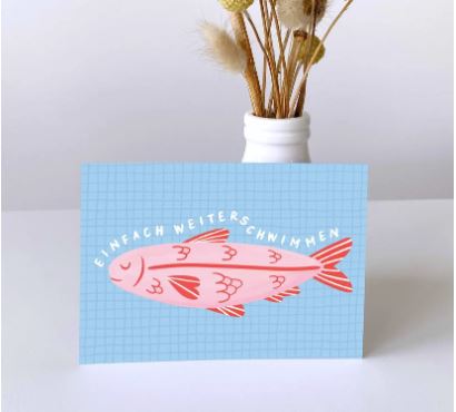 Postkarte "Weiterschwimmen" von Sentient Stories