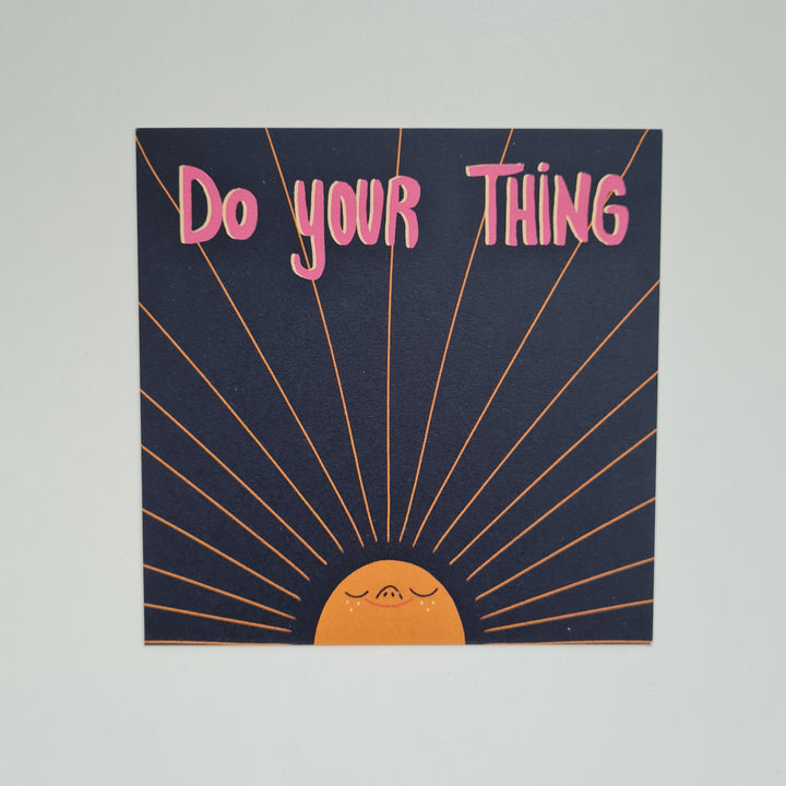 Do your thing Postkarte von Slinga Illustration